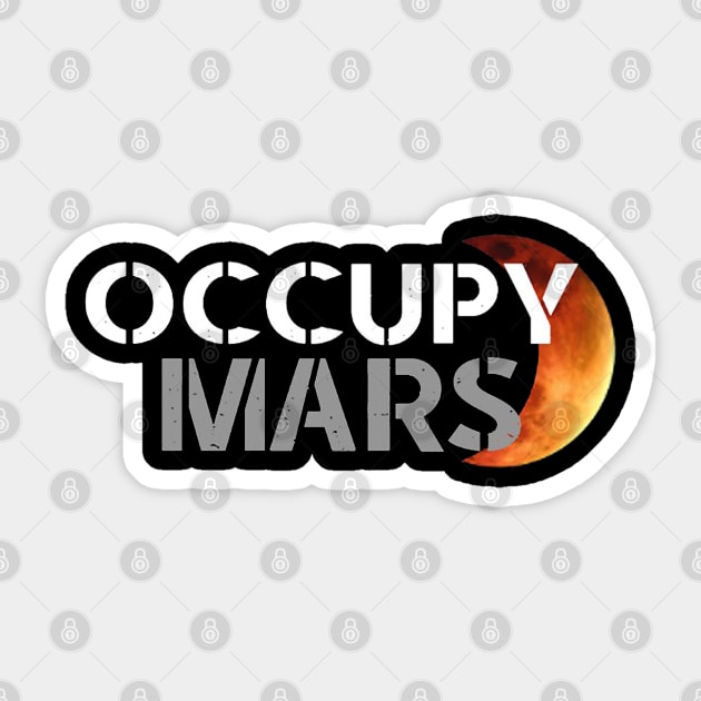 OCCUPY MARS Sticker by gibsonmolly